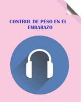 Audio 5_MSyNT2_control peso embarazo