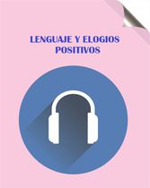 Audio 8_MSyNT2_lenguaje y elogio positivos