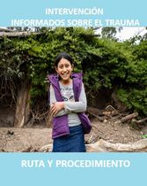 Intervención Informados sobre el Trauma - Ruta y Procedimiento