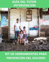 Intervención: Kit de herramientas para prevención del suicidio - Guía del Tutor