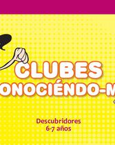 Clubes Conociéndome - Descubridores (6-7 años)