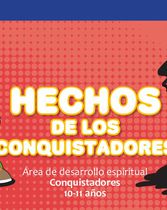 Hechos de los Conquistadores - Conquistadores (10-11 años)