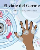 Cuento: El Viaje del Germen
