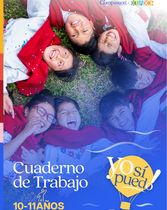 Cuaderno de Trabajo "Yo sí puedo"/ 10 - 11 años